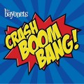 Buy The Bayonets - Crash Boom Bang! Mp3 Download