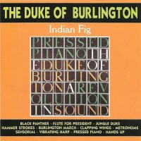 Purchase The Duke Of Burlington - Indian Fig (Vinyl)