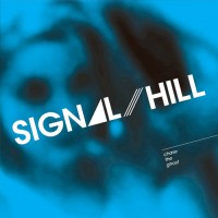 Purchase Signal Hill - Chase The Ghost