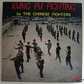 Buy The Chinese Fighters - Kung Fu Fighting (Vinyl) Mp3 Download