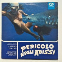 Purchase Stefano Liberati - Pericolo Negli Abissi (Vinyl)