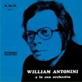 Buy William Antonini - William Antonini E La Sua Orchestra (Vinyl) Mp3 Download