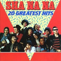 Purchase Sha Na Na - Sha Na Na: 20 Greatest Hits