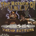 Buy U.N.L.V. - The Return Of U.N.L.V. Trend Setters Mp3 Download