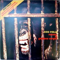 Purchase Giuliano Sorgini - Zoo Folle (Vinyl)