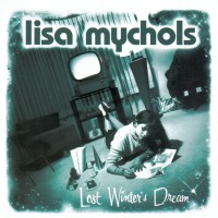 Purchase Lisa Mychols - Lost Winter's Dream (Reissued 2012)