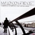 Buy Marco Di Marco - My London Friends (Feat. Nathan Haines) Mp3 Download