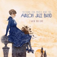 Purchase Avalon Jazz Band - I Wish You Love