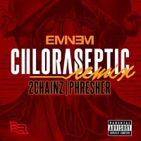 Purchase Eminem - Chloraseptic (Remix) (CDS)