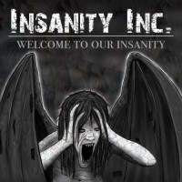 Purchase Insanity Inc. - Welcome To Our Insanity