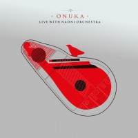 Purchase Onuka - Live With Naoni Orchestra