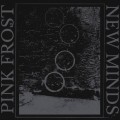 Buy Pink Frost - New Minds Mp3 Download