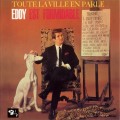 Buy Eddy Mitchell - Toute La Ville En Parle Eddy Est Formidable Mp3 Download