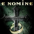 Buy E Nomine - Vater Unser Part II (Psalm 23) & Der Ring Der Nibelungen Mp3 Download