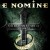 Buy E Nomine - Vater Unser Part II (Psalm 23) & Der Ring Der Nibelungen Mp3 Download