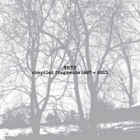 Purchase Envy - Compiled Fragments (1997–2003)