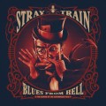 Buy Stray Train - Blues From Hell, The Legend Of The Courageous Five Mp3 Download