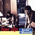 Buy Acda En De Munnik - Hier Zijn Mp3 Download