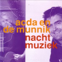 Purchase Acda En De Munnik - Nachtmuziek