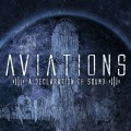 Buy Aviations - A Declaration Of Sound Mp3 Download