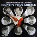 Buy Bubbha Thomas & The Lightmen Plus One - Country Fried Chicken (Vinyl) Mp3 Download