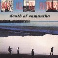 Buy Death Of Samantha - Come All Ye Faithless Mp3 Download