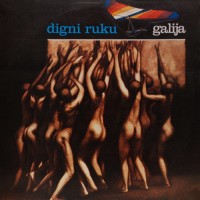 Purchase Galija - Digni Ruku (Vinyl)