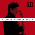 Buy Michael Patrick Kelly - Id (Extended Version) CD1 Mp3 Download