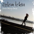 Buy Özlem Tekin - Bana Bişey Olmaz Mp3 Download