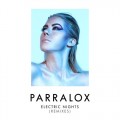 Buy Parralox - Electric Nights (Remixes) (EP) Mp3 Download