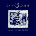 Buy China Crisis - Flaunt The Imperfection (Deluxe Edition) CD1 Mp3 Download