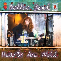 Purchase Debbie Bond - Hearts Are Wild