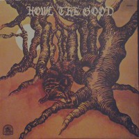 Purchase Howl The Good - Howl The Good (Vinyl)