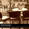 Buy Monti Amundson - Continental Breakfast Mp3 Download