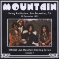 Buy Mountain - Official Live Mountain Bootleg Series Vol. 1: Swing Auditorium, San Bernardino, Ca, 1971 Mp3 Download