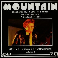 Purchase Mountain - Official Live Mountain Bootleg Series Vol. 2: Shepherds Bush Empire, London 1997