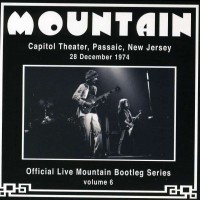 Purchase Mountain - Official Live Mountain Bootleg Series Vol. 6: Capitol Theater, Passaic, New Jersey, 1974