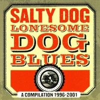 Purchase Salty Dog - Lonesome Dog Blues
