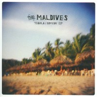 Purchase The Maldives - Tequila & Someday