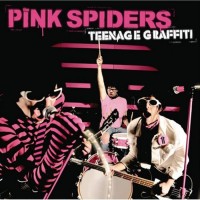 Purchase The Pink Spiders - Teenage Graffiti