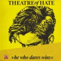 Buy Theatre of Hate - »he Who Dares Wins« Live In Berlin (Vinyl) Mp3 Download