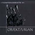 Buy Objekt - Tonfragmente II Mp3 Download