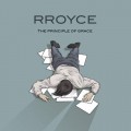 Buy Rroyce - The Principle Of Grace (MCD) Mp3 Download