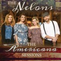 Buy The Nelons - The Americana Sessions Mp3 Download