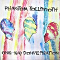 Buy Phantom Tollbooth - One-Way Conversation Mp3 Download