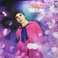 Purchase Timi Yuro - Something Bad On My Mind (Vinyl)