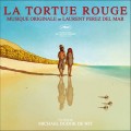Purchase Laurent Perez Del Mar - La Tortue Rouge (The Red Turtle) (Musique Originale) Mp3 Download