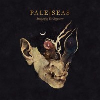 Purchase Pale Seas - Stargazing For Beginners