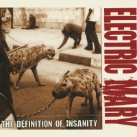 Purchase Electric Mary - The Definition Of Insanity