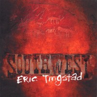 Purchase Eric Tingstad - Southwest